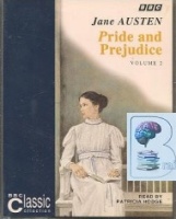 Pride and Prejudice written by Jane Austen performed by Patricia Hodge on Cassette (Abridged)